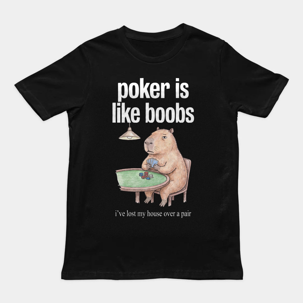 Poker Is Like Boobs T-Shirt Orbital Clothing