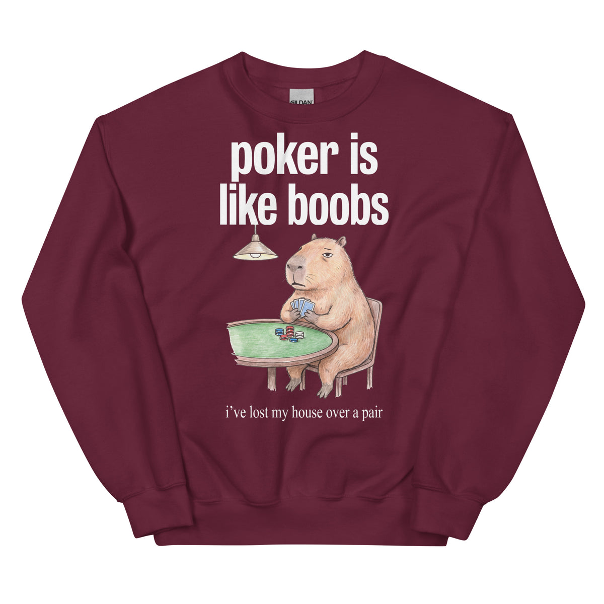 Poker Is Like Boobs Sweatshirt Orbital Clothing