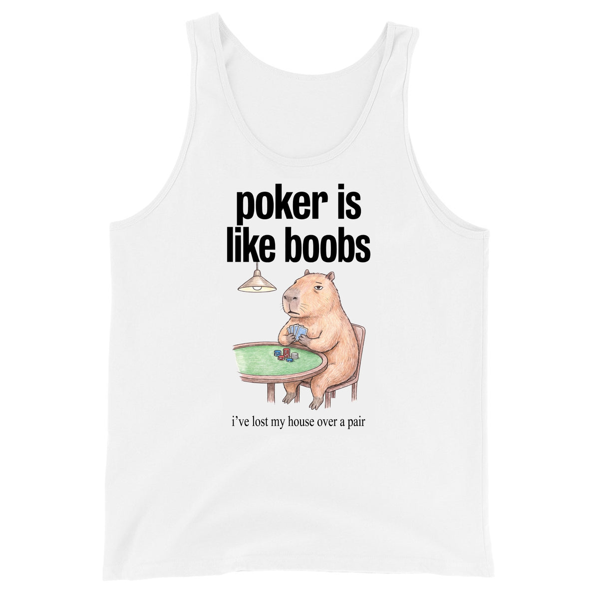 Poker Is Like Boobs Tank Top Orbital Clothing