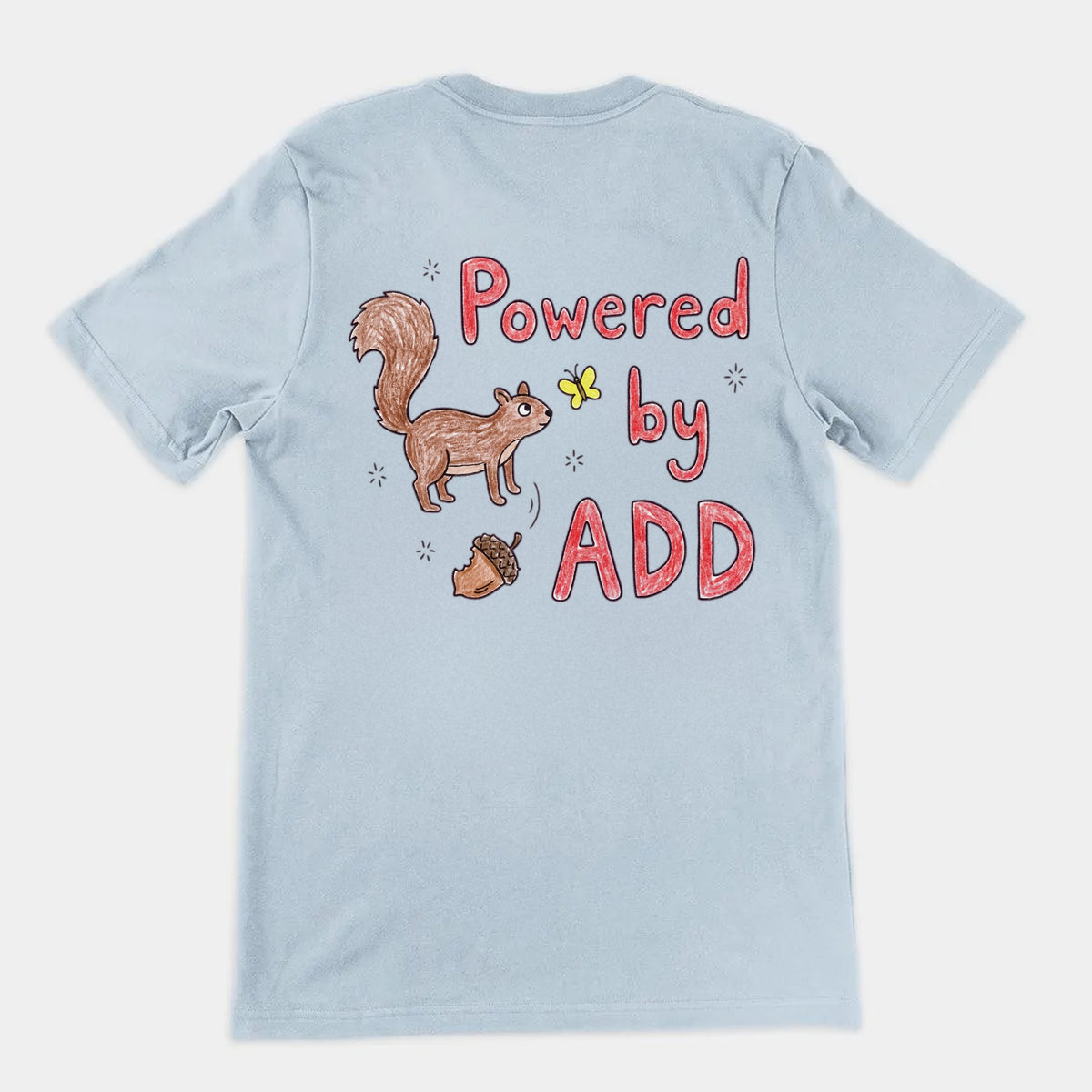Powered By ADD T-Shirt (backprint) Orbital Clothing