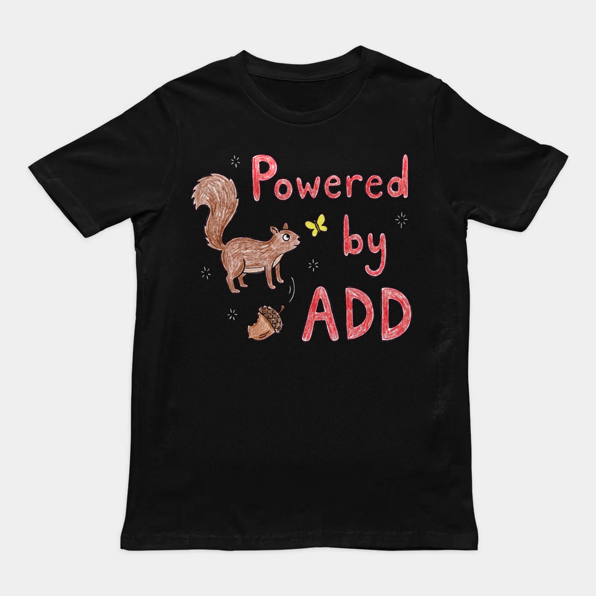 Powered By ADD T-Shirt Orbital Clothing