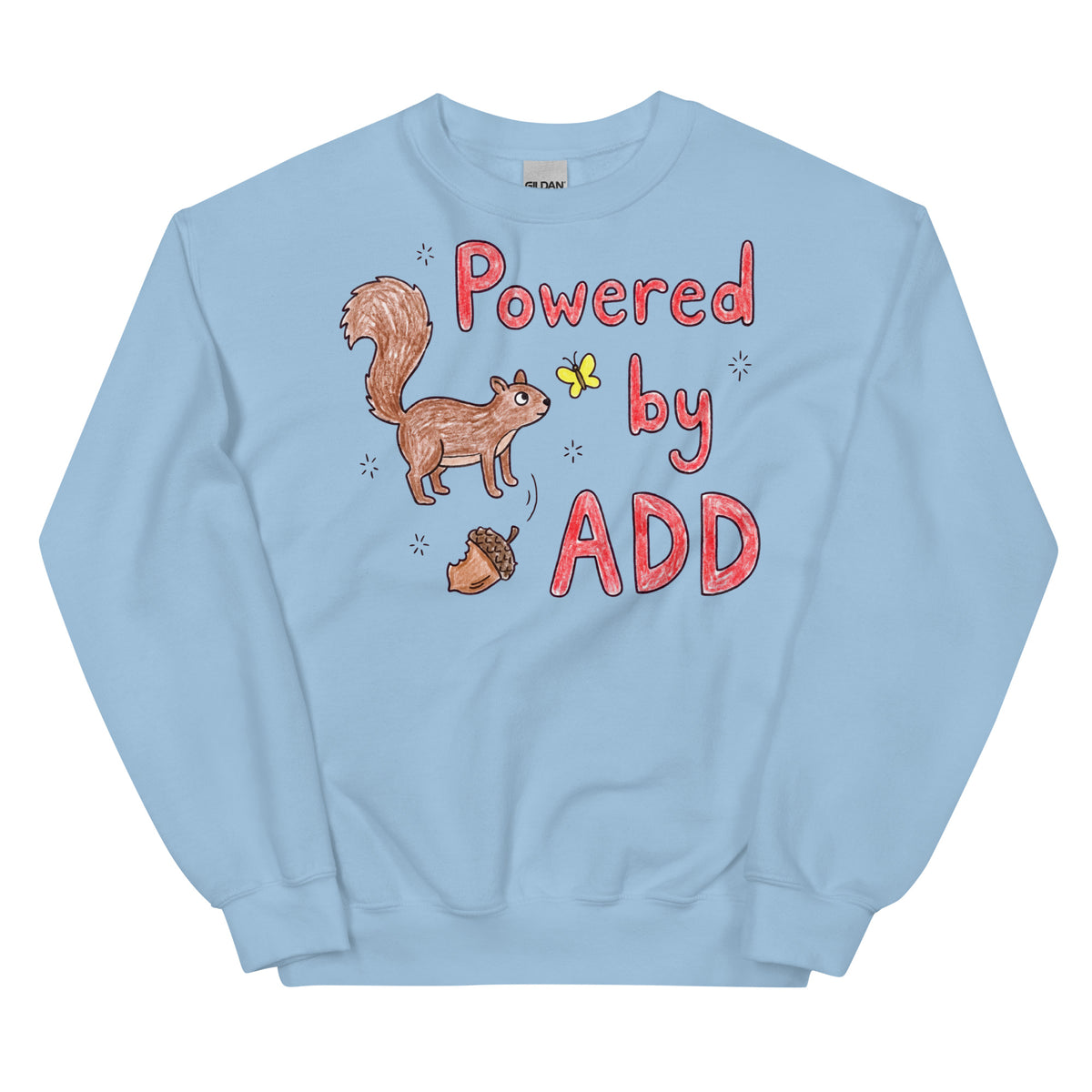 Powered By ADD Sweatshirt Orbital Clothing