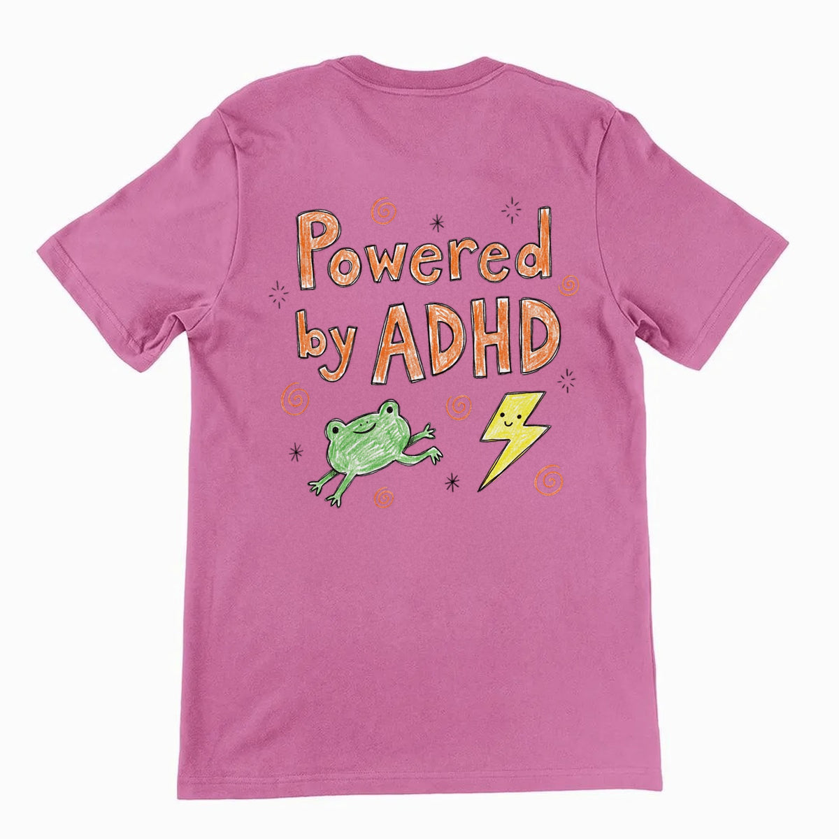 Powered By ADHD T-Shirt (backprint) Orbital Clothing