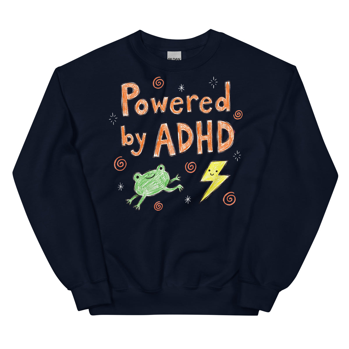 Powered By ADHD Sweatshirt Orbital Clothing