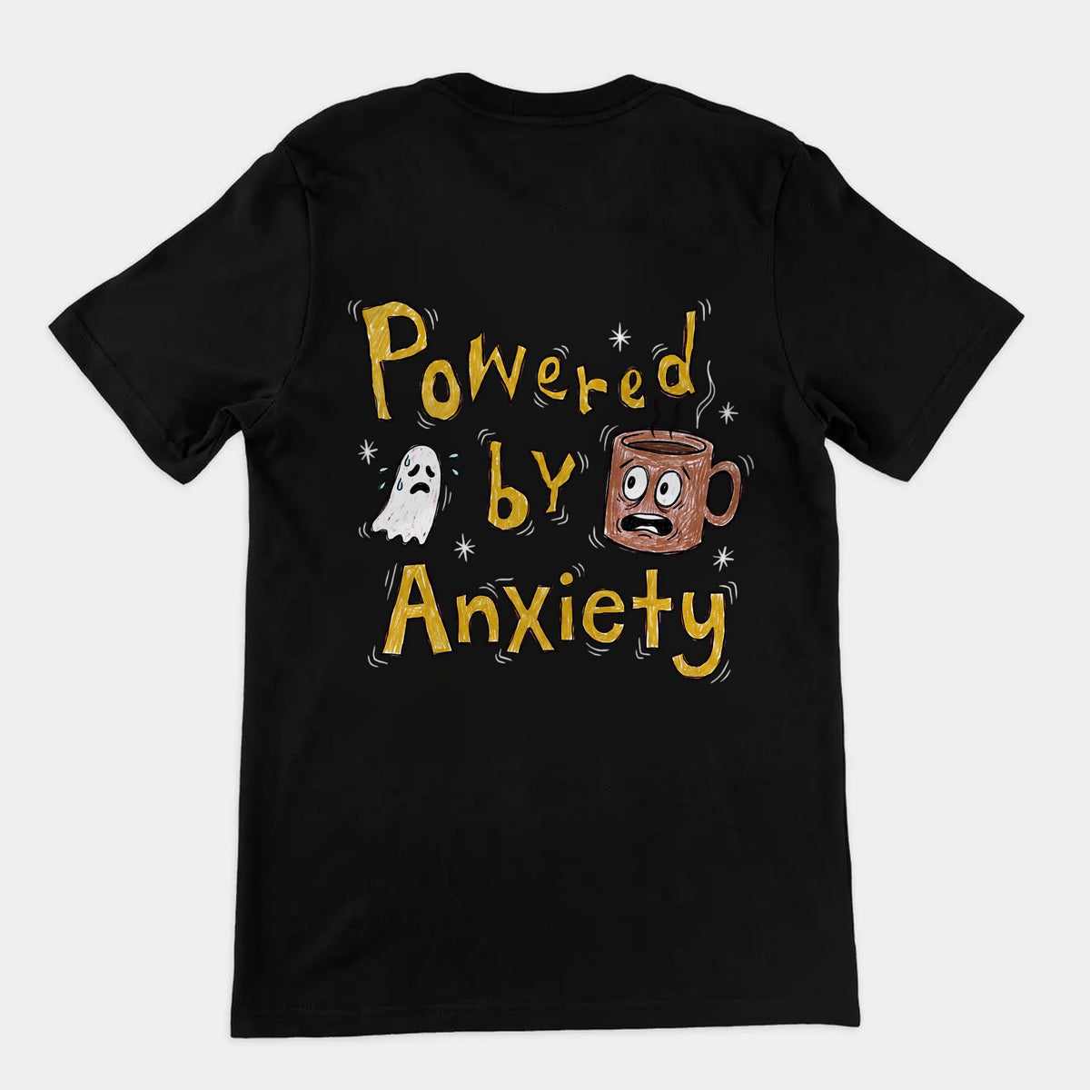 Powered By Anxiety T-Shirt (backprint) Orbital Clothing