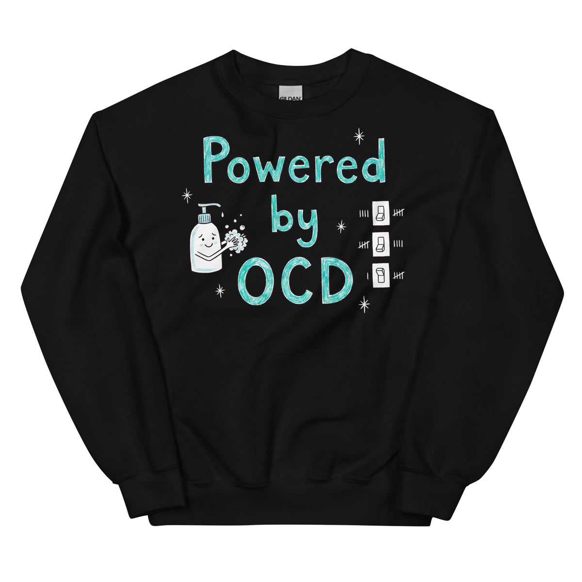 Powered By OCD Sweatshirt Orbital Clothing