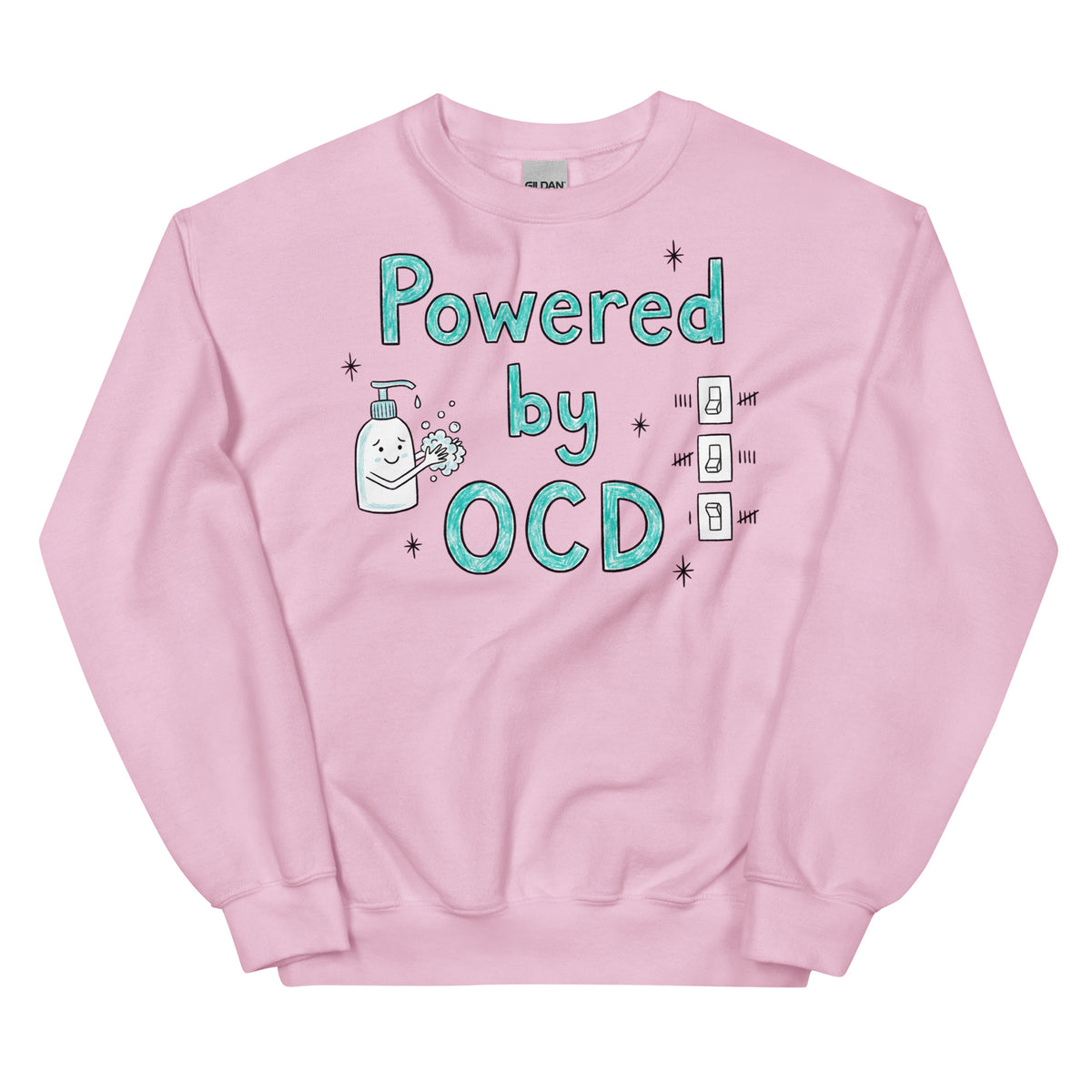 Powered By OCD Sweatshirt Orbital Clothing