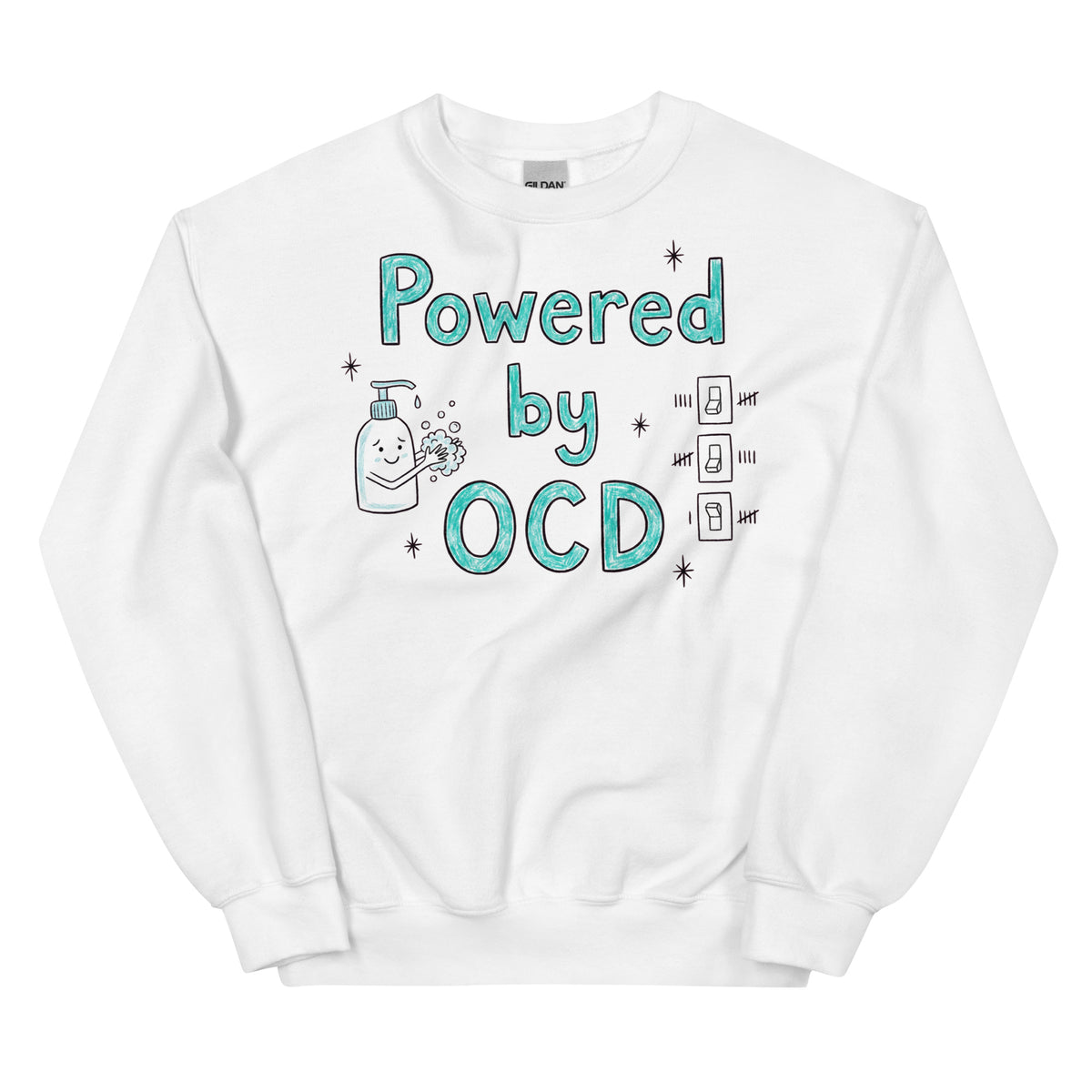 Powered By OCD Sweatshirt Orbital Clothing
