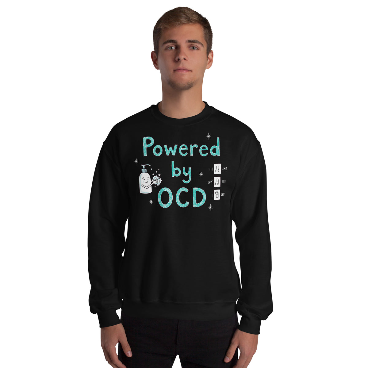 Powered By OCD Sweatshirt Orbital Clothing