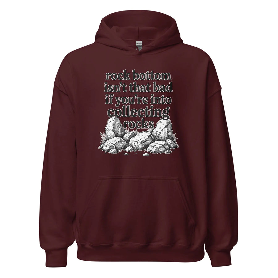 Rock bottom isn't that bad if you're into collecting rocks Hoodie Orbital Clothing