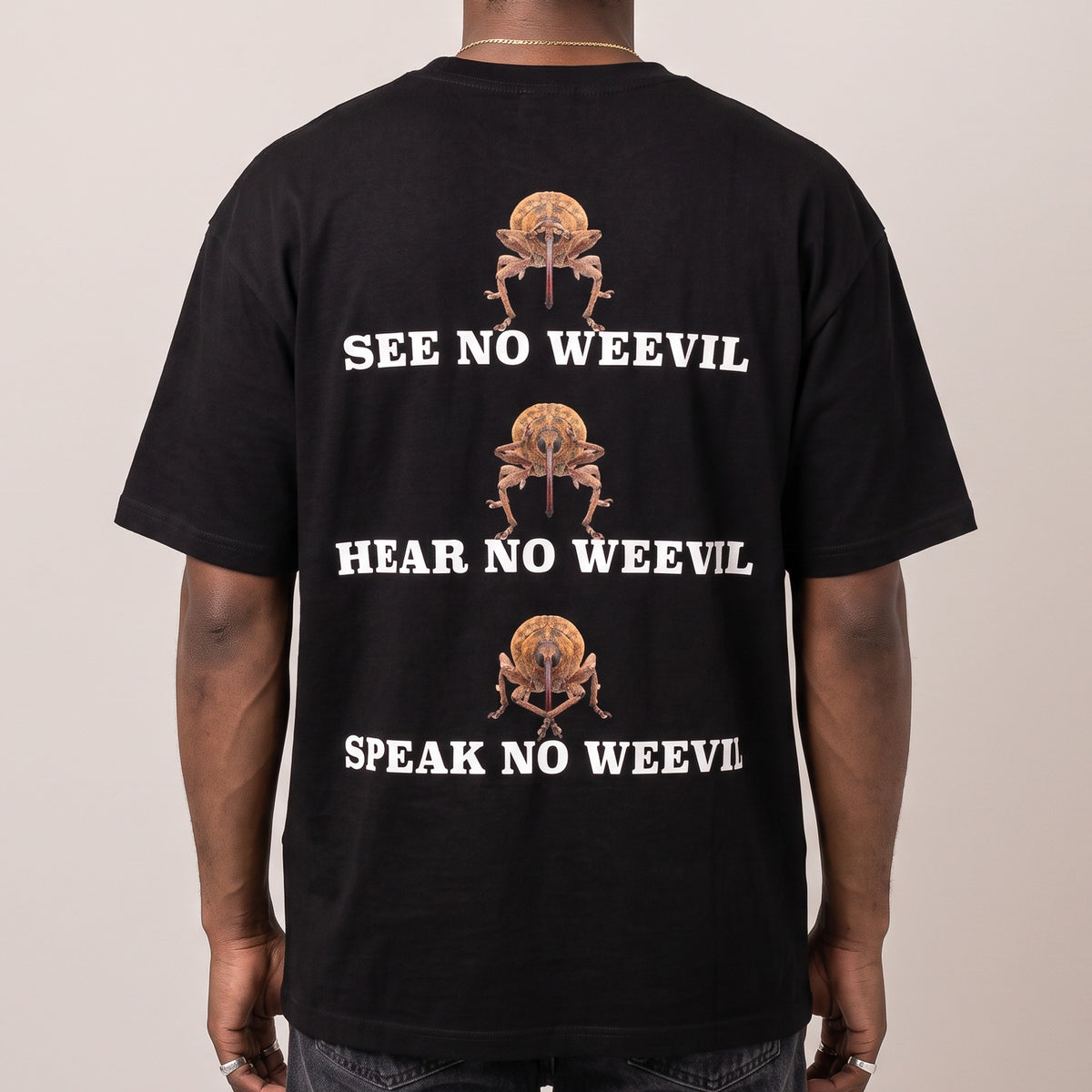 See No Weevil T-Shirt (backprint) - Orbital Clothing