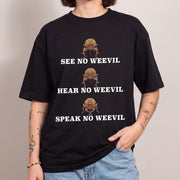 See No Weevil T-Shirt