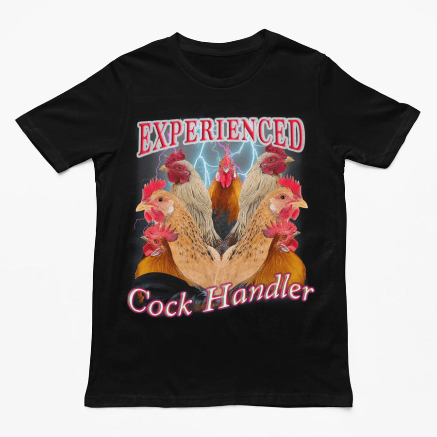 Experienced Cock Handler (OG design) t-shirt - Orbital Clothing