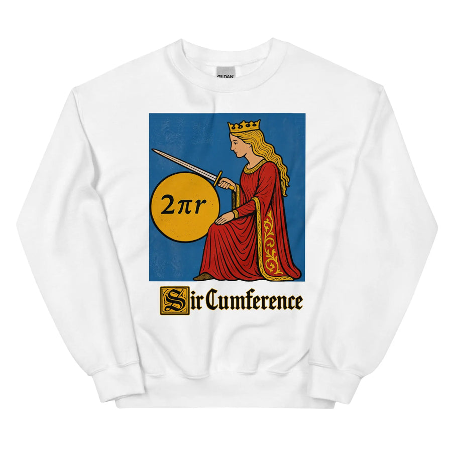 Sir Cumference Sweatshirt Orbital Clothing