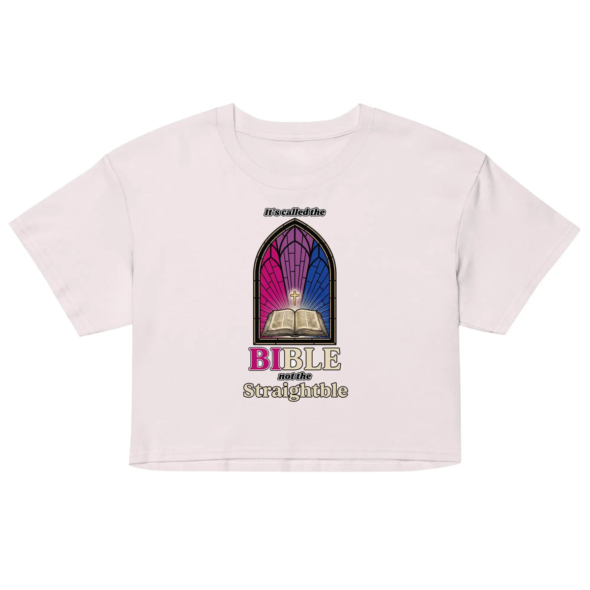 It's called the Bible not the Straightble Women’s crop top Orbital Clothing