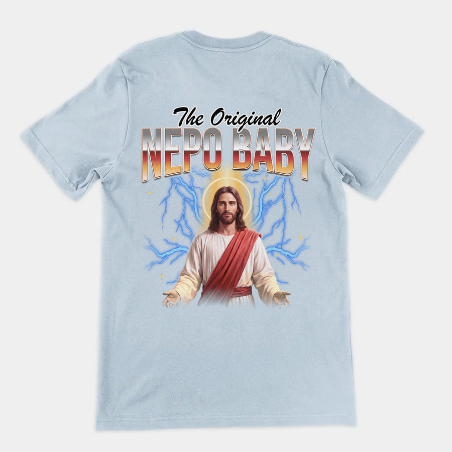 The Original Nepo Baby T-Shirt (backprint) Orbital Clothing