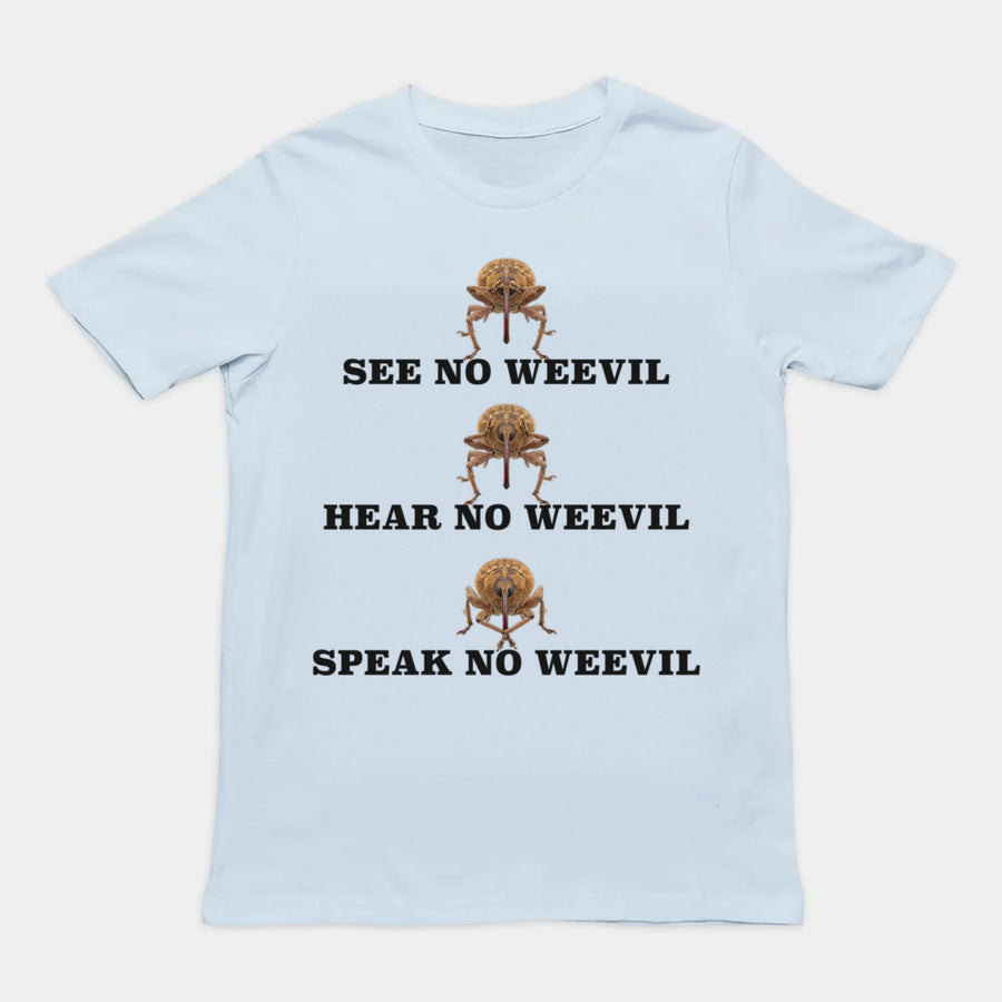 See No Weevil T-Shirt Orbital Clothing