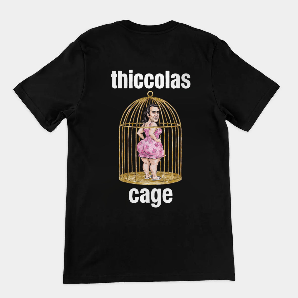 Thiccolas Cage T-Shirt (backprint) Orbital Clothing