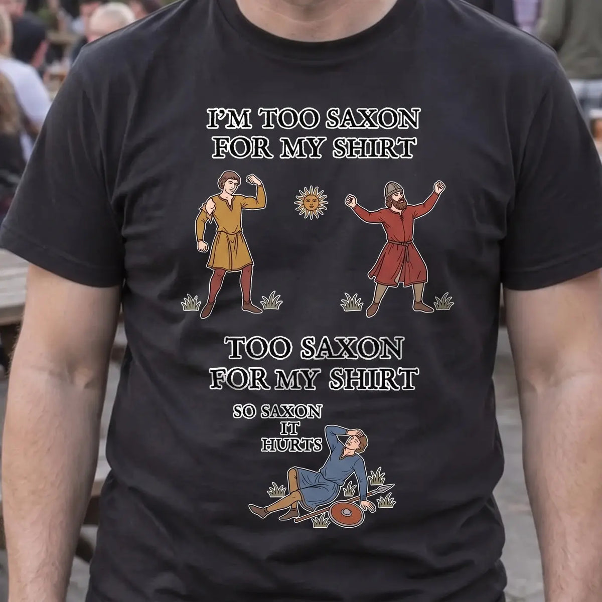 I'm Too Saxon For My Shirt T-Shirt Orbital Clothing