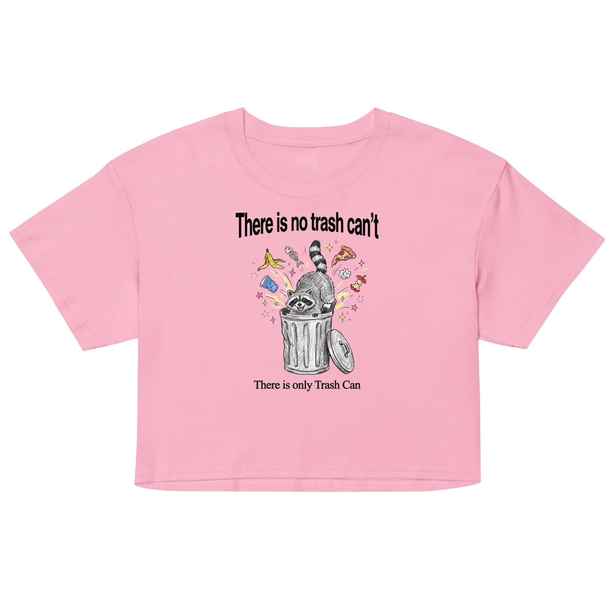 There Is No Trash Can't Women’s crop top Orbital Clothing