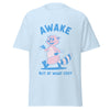 Awake but at what Cost t-shirt