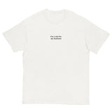 I'm a slut for my husband (embroidered) T-Shirt