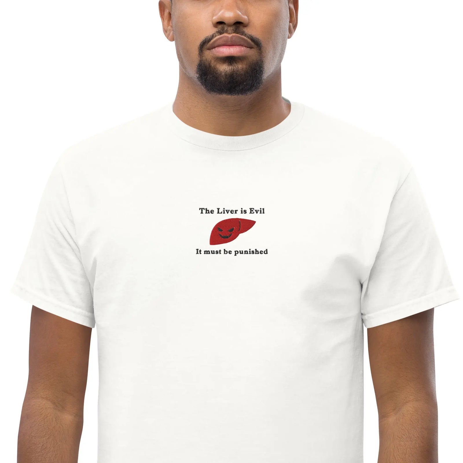 The Liver is Evil and Must be Punished (embroidered) T-Shirt Orbital Clothing