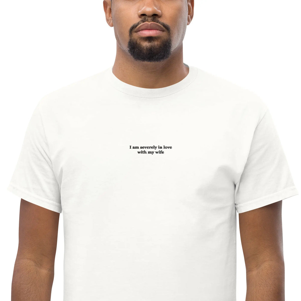 I am severely in love with my wife (embroidered) T-Shirt Orbital Clothing