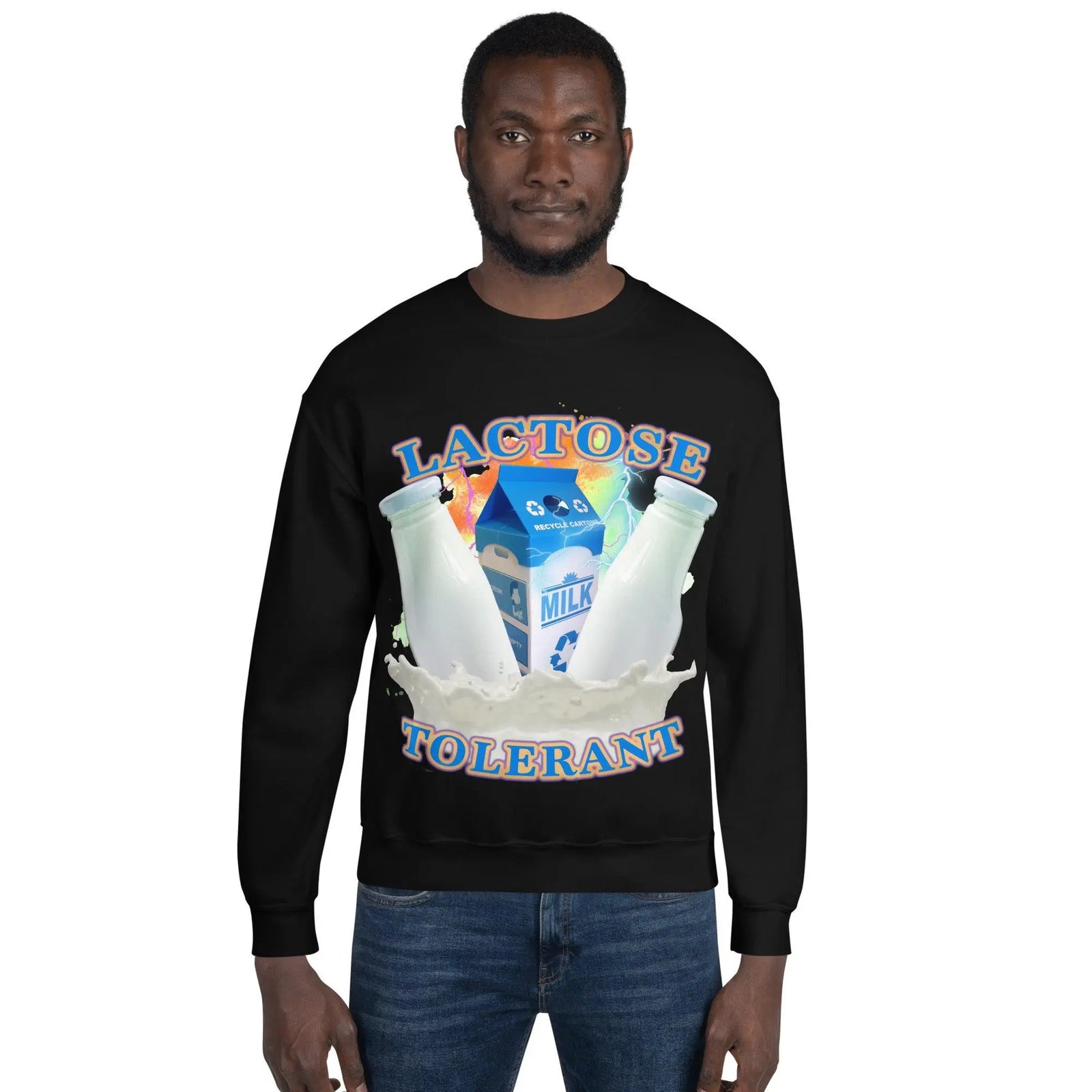 Lactose Tolerant (OG Design!) Sweatshirt - Orbital Clothing