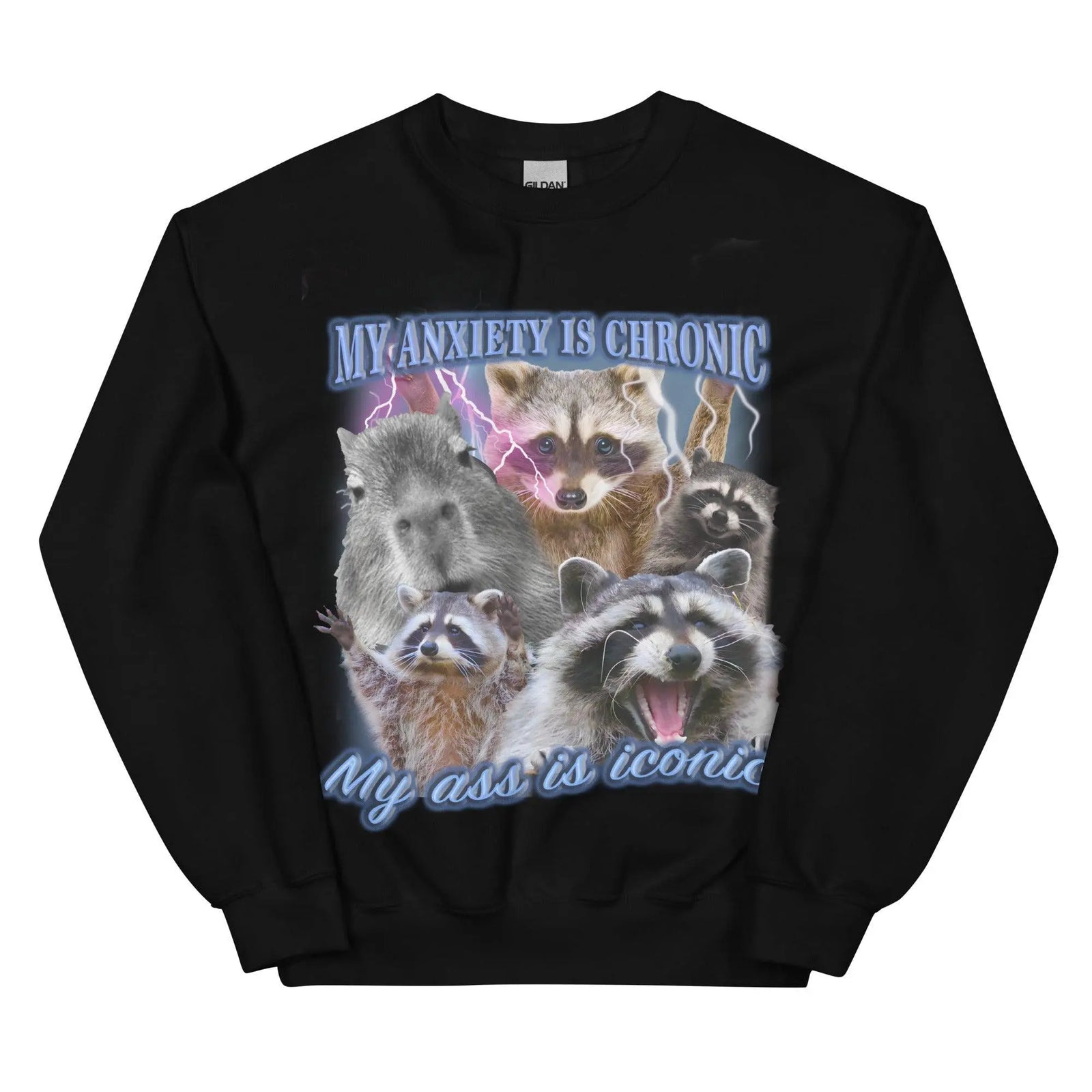 Anxiety Chronic Ass Iconic Sweatshirt - Orbital Clothing