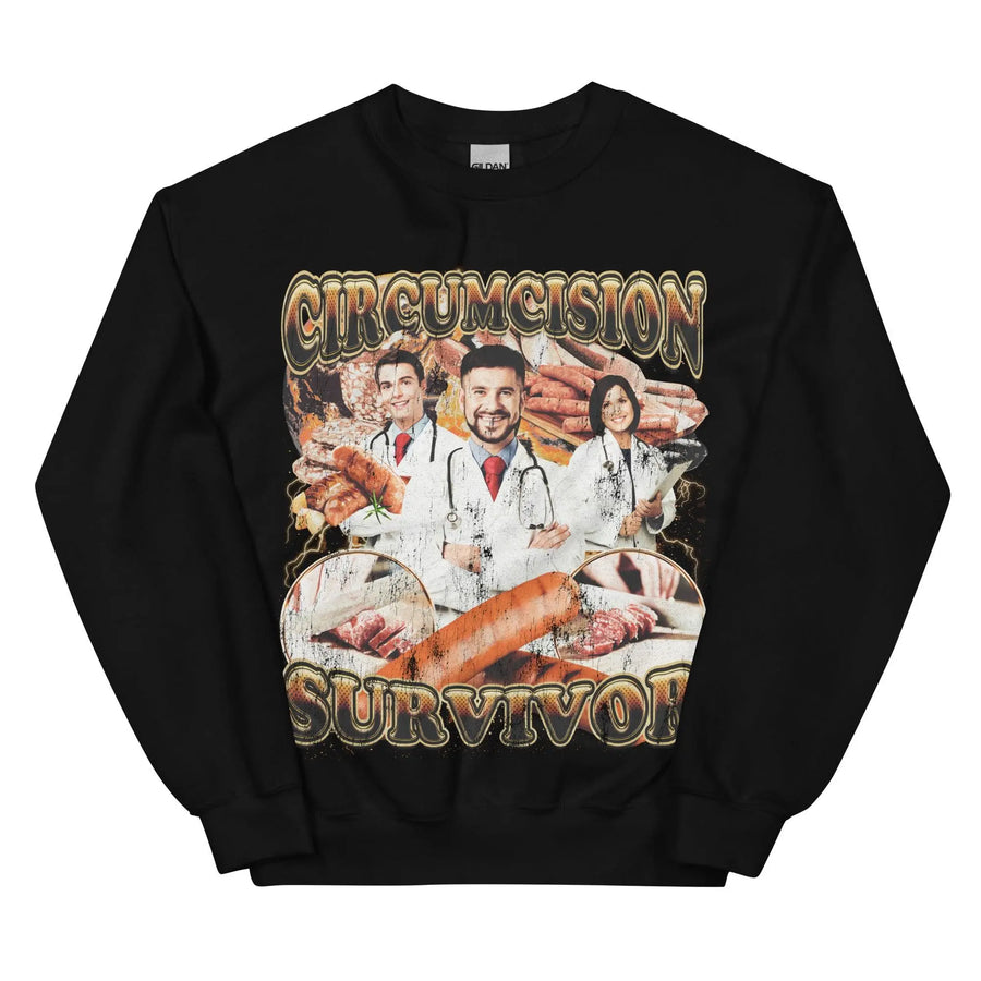 Circumcision Survivor Sweatshirt - Orbital Clothing