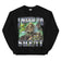 I Need To She/It Sweatshirt