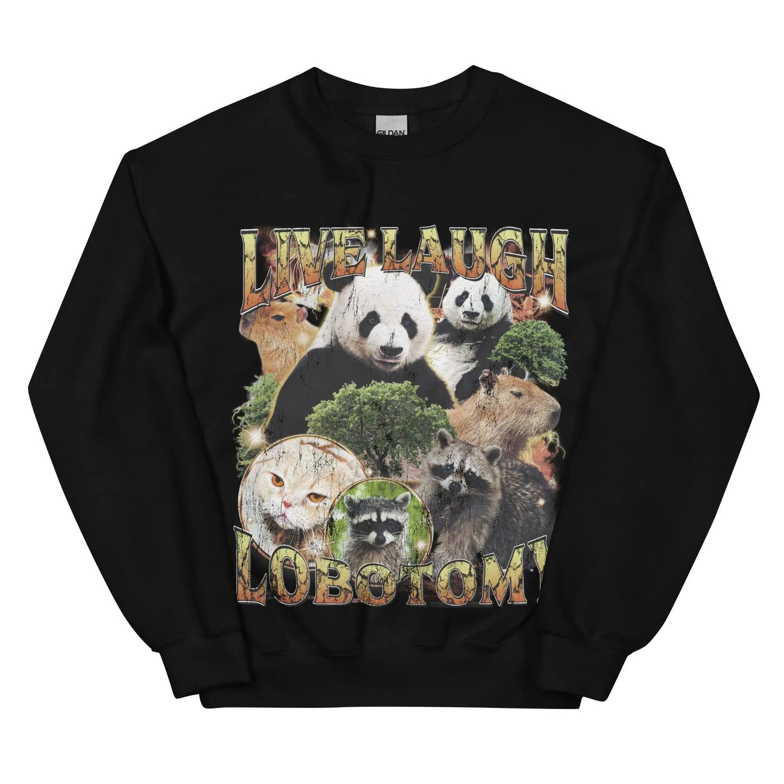 Live Laugh Lobotomy Sweatshirt - Orbital Clothing