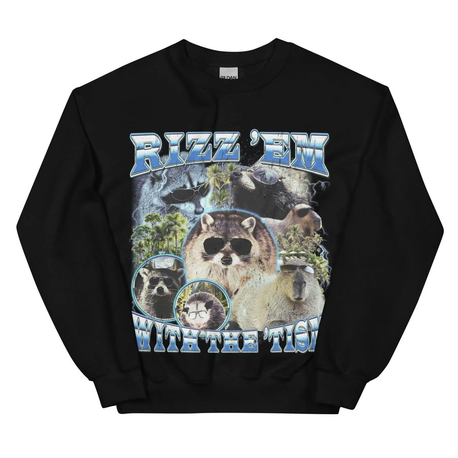 Rizz 'em with the 'tism Sweatshirt - Orbital Clothing