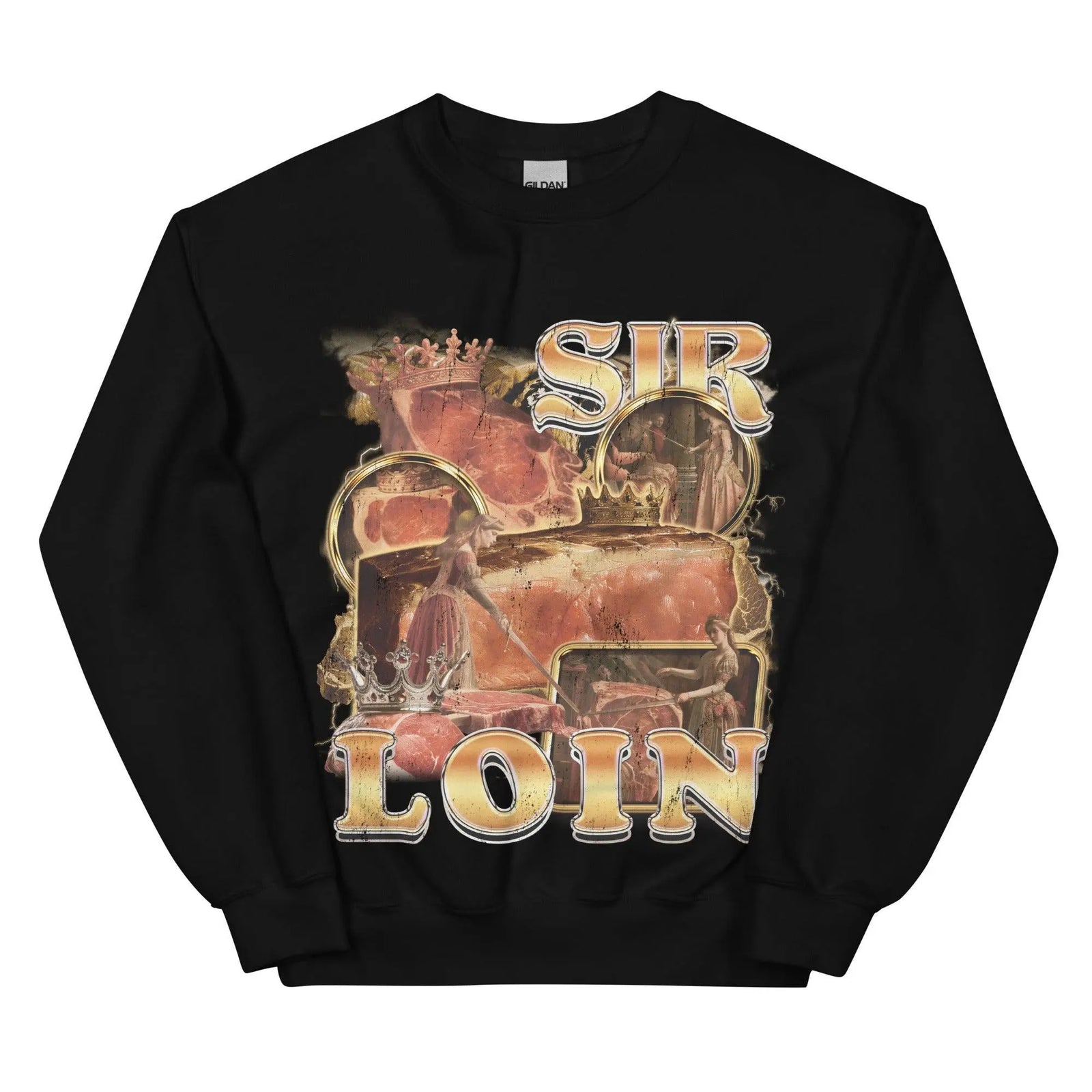 Sir Loin Sweatshirt - Orbital Clothing