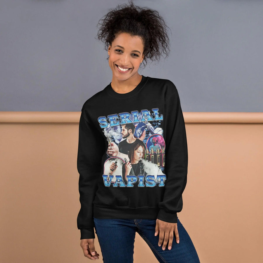 Serial Vapist (Updated Design!) Sweatshirt - Orbital Clothing