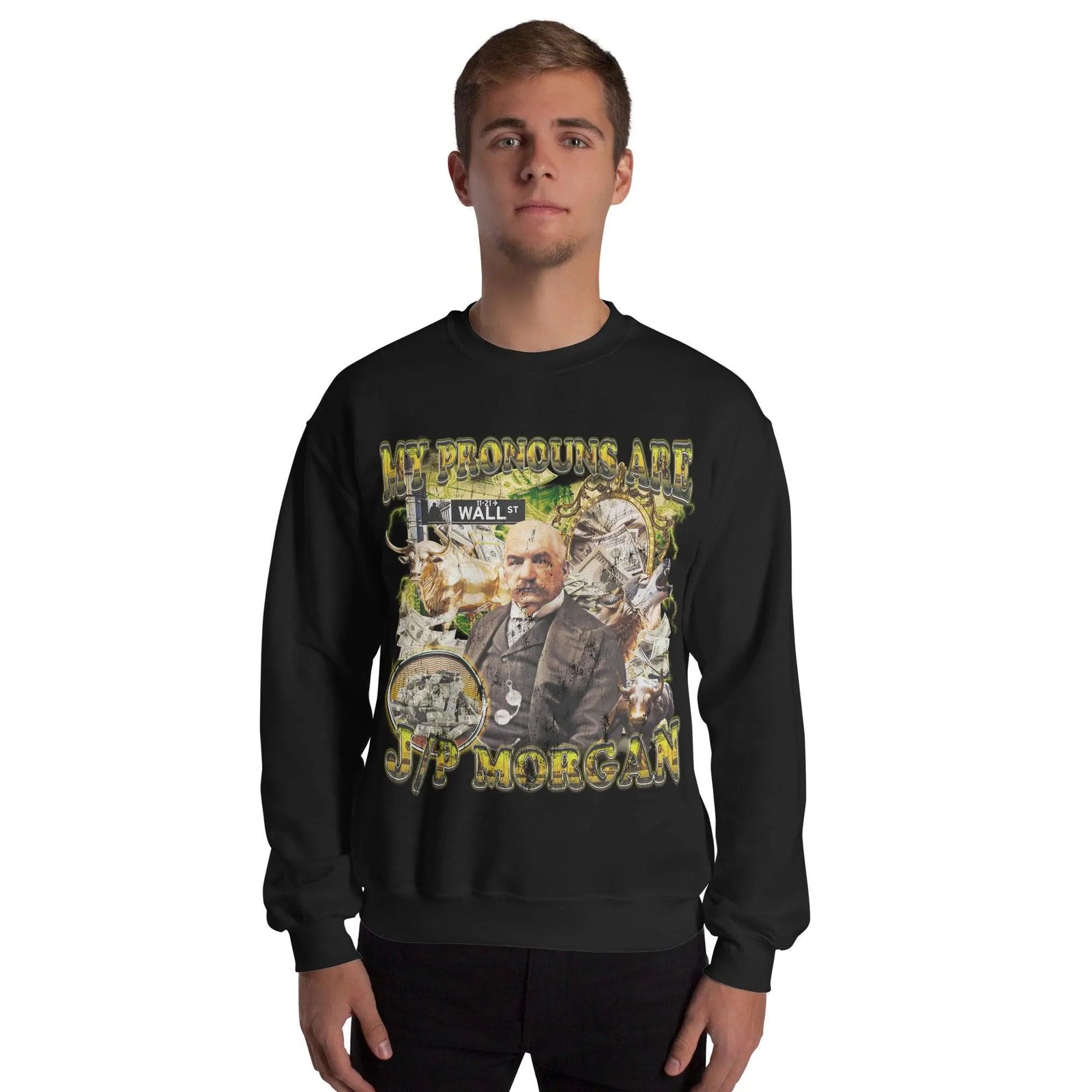 My Pronouns are J/P Morgan Sweatshirt - Orbital Clothing