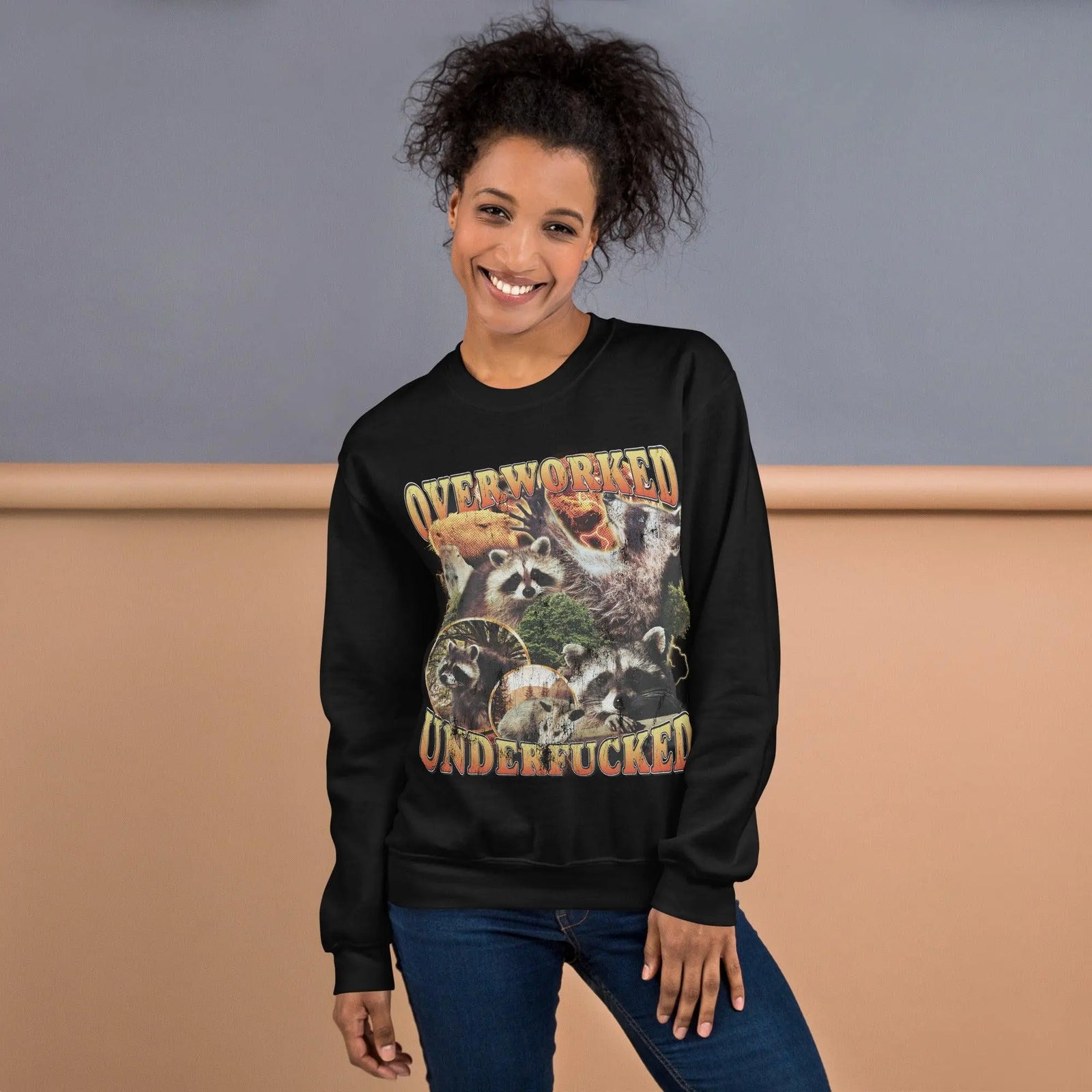Overworked Underfucked Sweatshirt - Orbital Clothing