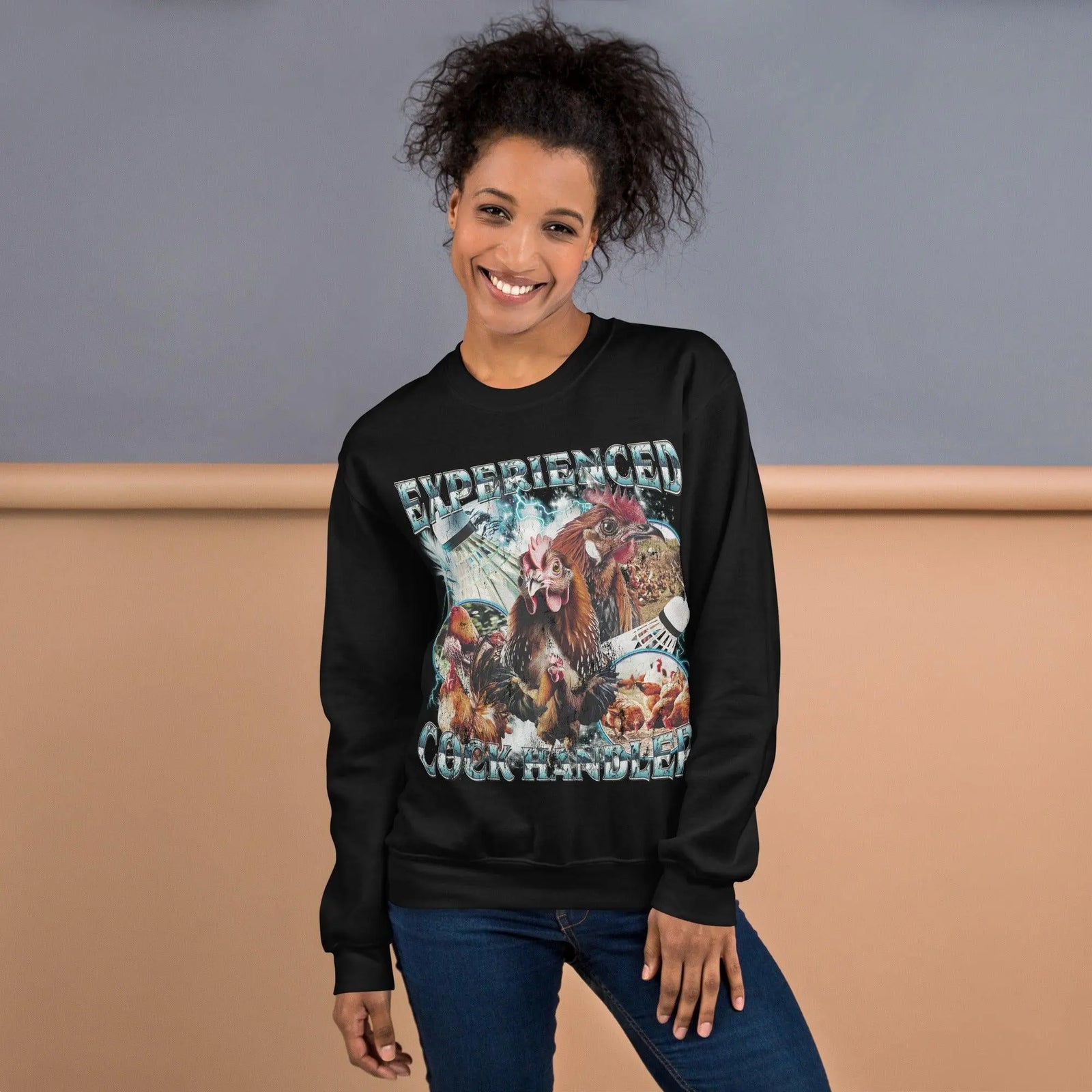 Experienced Cock Handler Sweatshirt - Orbital Clothing