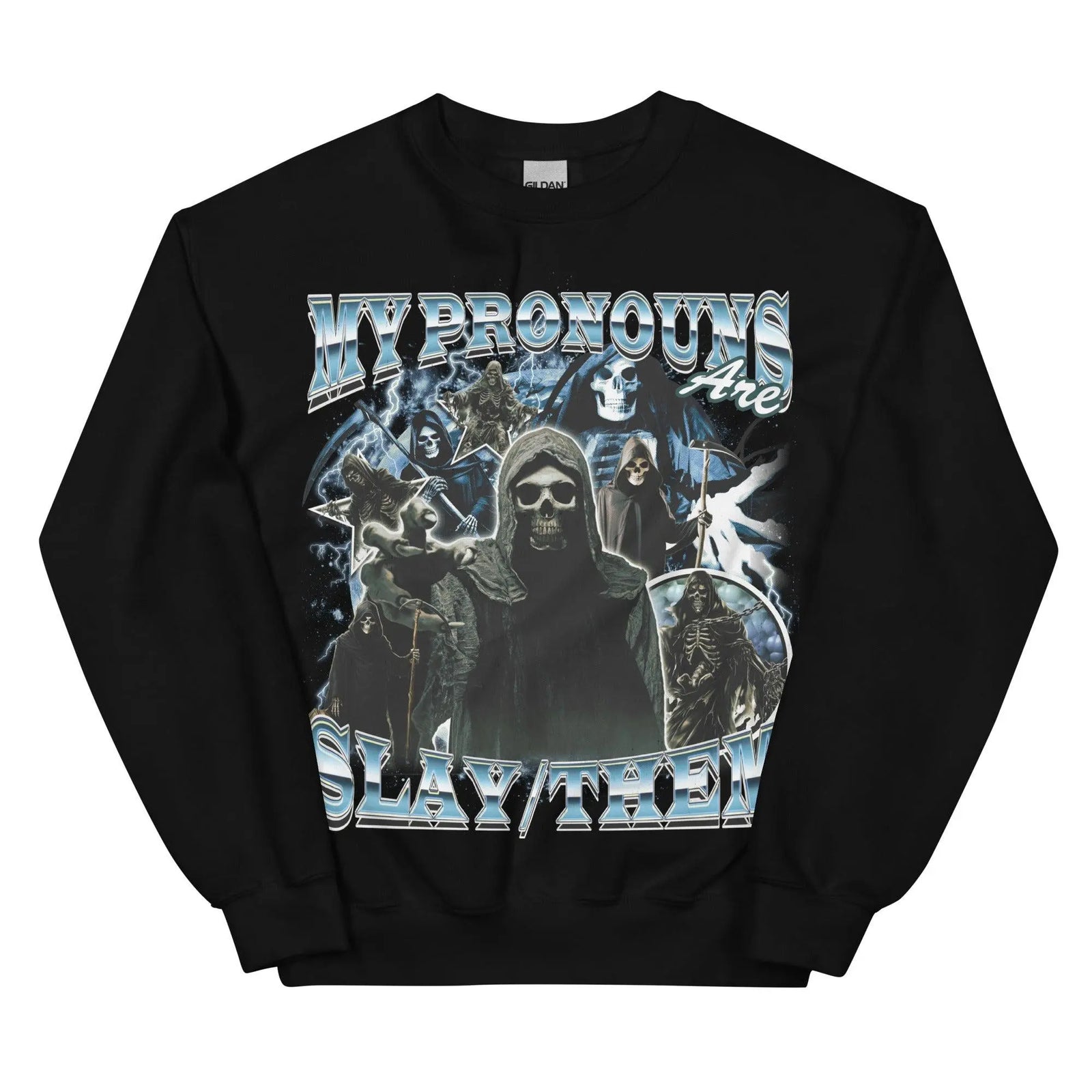 My Pronouns are Slay Them Sweatshirt - Orbital Clothing