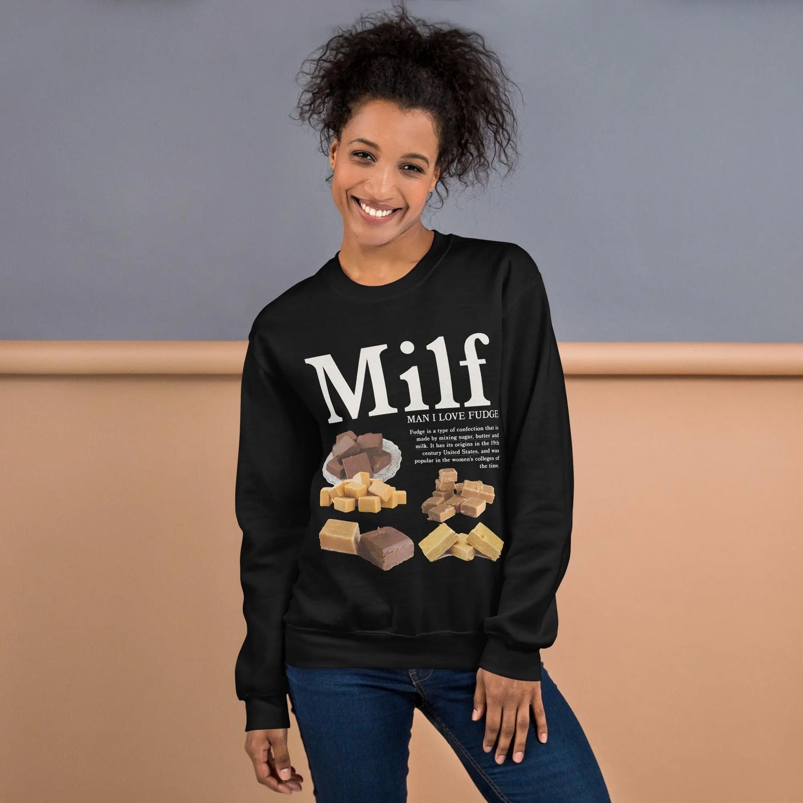 Man I Love Fudge Sweatshirt - Orbital Clothing