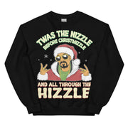 Het was de Nizzle Before Christmizzle Sweatshirt