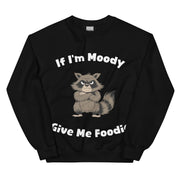 Wenn ich launisch bin, gib mir ein Feinschmecker-Sweatshirt