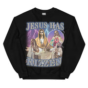 Jesus Has Rizzen Sweatshirt
