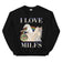 I Love Milfs Sweatshirt