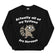 Actually all of my systems are nervous sweatshirt