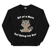 Bit of a Mess but Doing my Best sweatshirt