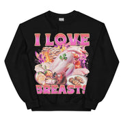 I Love Breasts sweatshirt