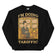 I'm doing Tariffic sweatshirt