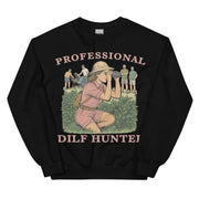Professional Dilf Hunter sweatshirt